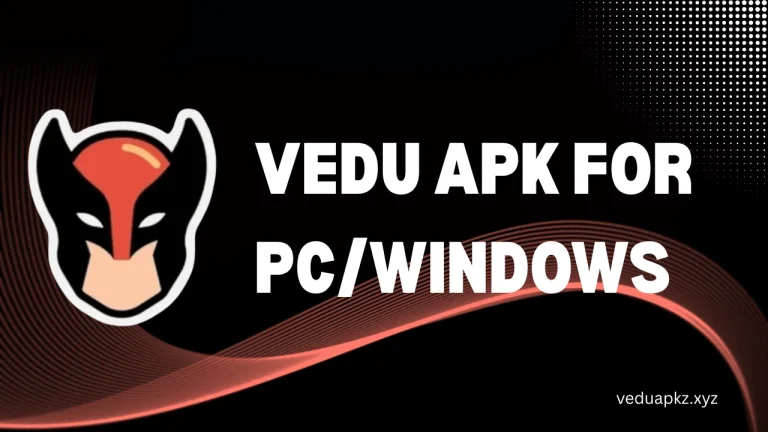 vedu apk for pcwindows